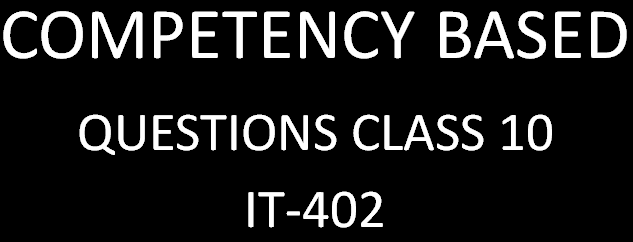 Competency based questions class 10