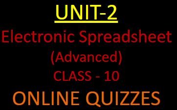 Electronic Spreadsheet Class 10 Quiz